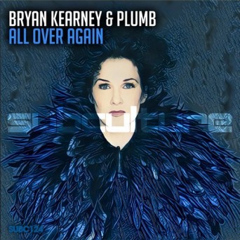 Bryan Kearney & Plumb – All Over Again