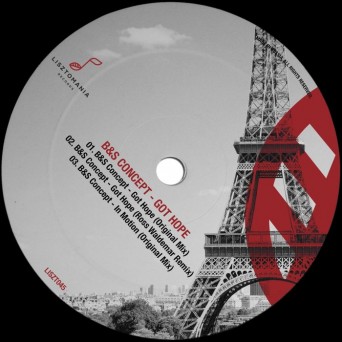 B&S Concept – Got Hope
