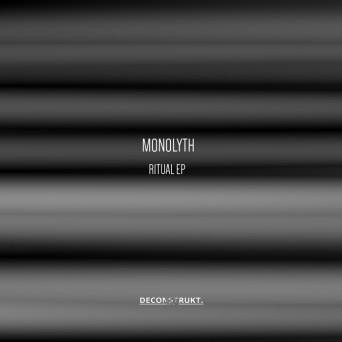 Monolyth – Ritual EP