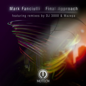 Mark Fanciulli – Final Approach