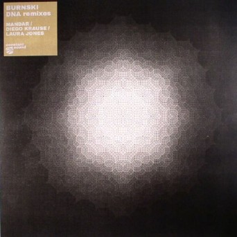 Burnski – DNA Remixes
