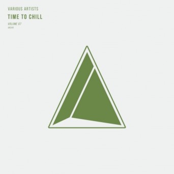 Time to Chill Vol. 7