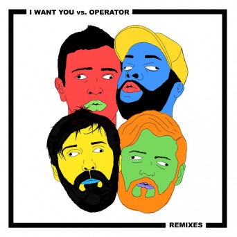Chris Lake – Operator vs I Want You Remix