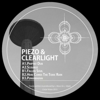 Piezo & Clearlight – Pripyat EP