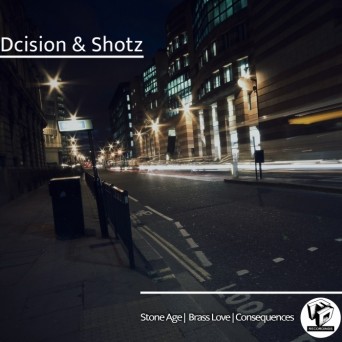 Dcision & Shotz – Consequences