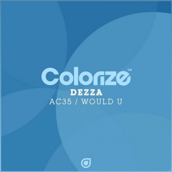 Dezza – AC35 / Would U