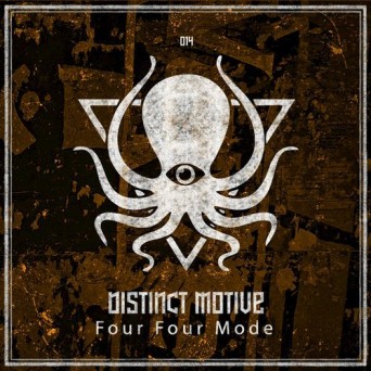 Distinct Motive – Four Four Mode