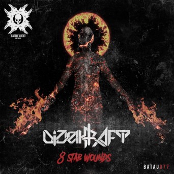 Dizelkraft – 8 Stab Wounds