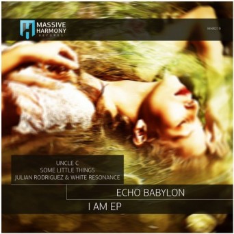 Echo Babylon – I Am