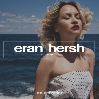 Eran Hersh – Let You Go