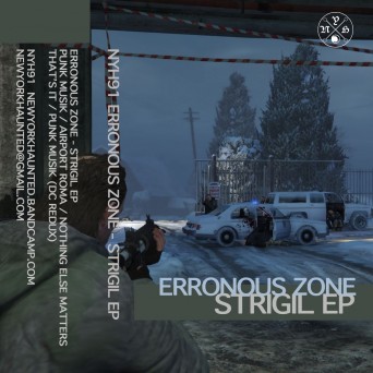 Erronous Zone – Strigil EP