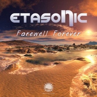 Etasonic – Farewell Forever