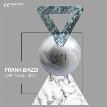 Frank Biazzi – Darkness / Shift