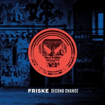 Friske – Second Chance