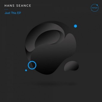 Hans Seance – Just This