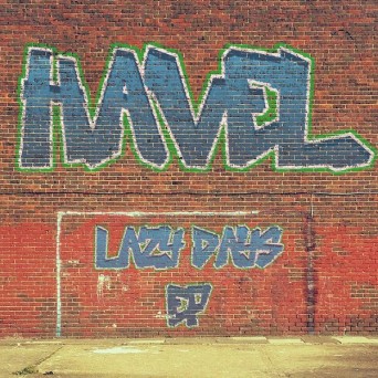 Havel – Lazy Days EP