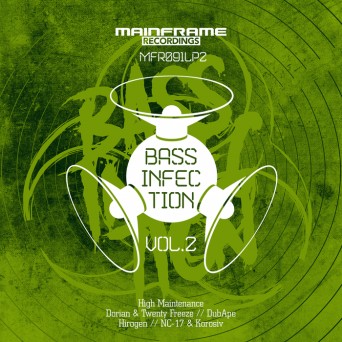 Mainframe Recordings: Bass Infection Vol 2