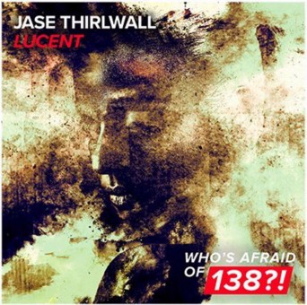 Jase Thirlwall – Lucent