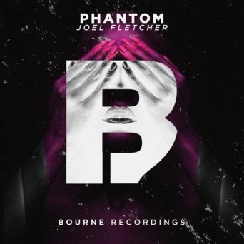 Joel Fletcher – Phantom