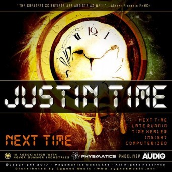 Justin Time – Next Time