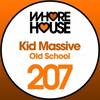 Kid Massive – Old School