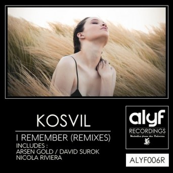 KoSvil – I Remember (Remixes)
