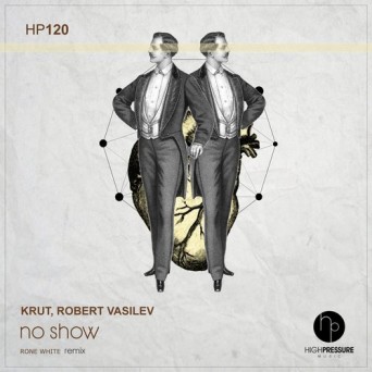 Krut & Robert Vasilev – No Show