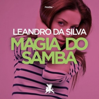 Leandro Da Silva – Magia Do Samba