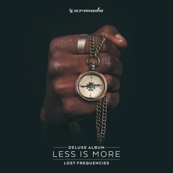 Lost Frequencies – Beautiful Life / What Is Love 2017 (Deluxe Mixes)