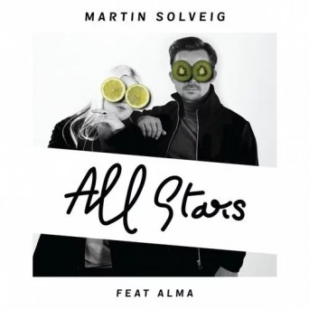 Martin Solveig feat. Alma – All Stars (Club Mix)