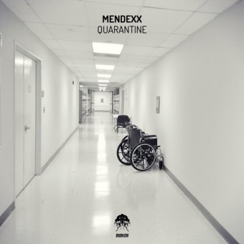 Mendexx – Quarantine