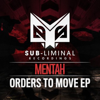 Mentah – Orders To Move