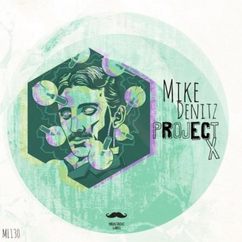 Mike Denitz – Project X