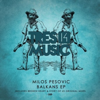 Milos Pesovic – Balkans