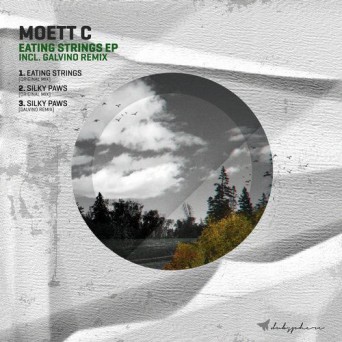 Moett C – Eating Strings EP