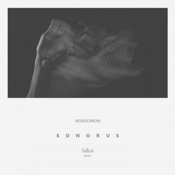 Monochrom – Sonorus