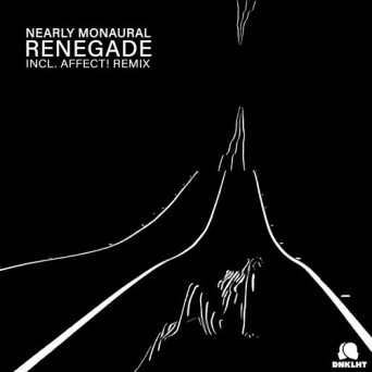 Nearly Monaural – Renegade