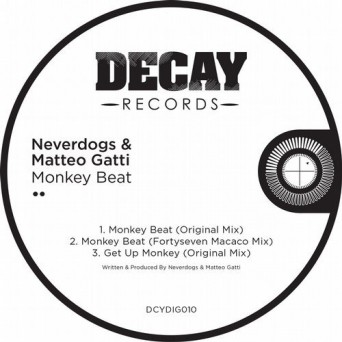 Neverdogs & Matteo Gatti – Monkey Beat