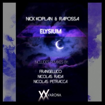 Nick Koplan & Rapossa – Elysium