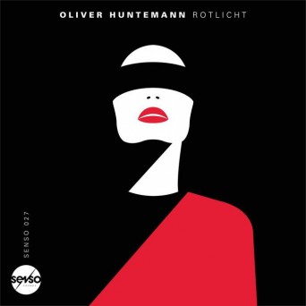 Oliver Huntemann – Rotlicht