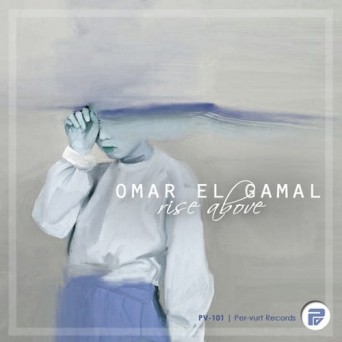 Omar El Gamal – Rise Above