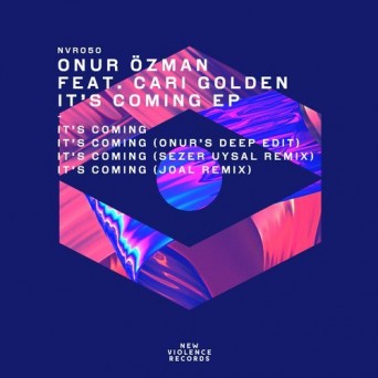 Onur Ozman & Cari Golden – It’s Coming EP