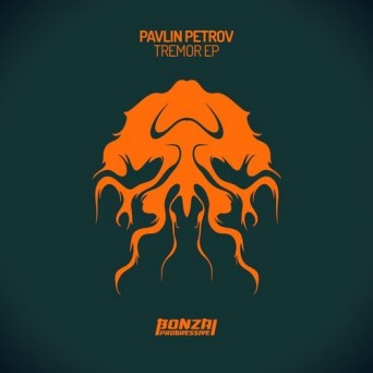 PAVLIN PETROV – Tremor EP