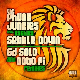 Phunk Junkies – Settle Down