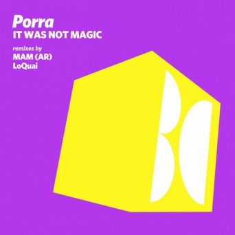 Porra – It Was Not Magic
