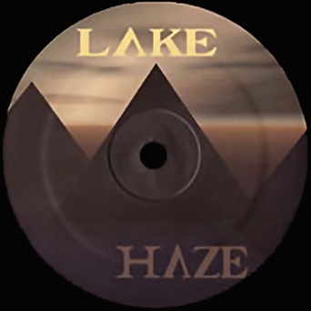 Lake Haze ‎– Love In Lux