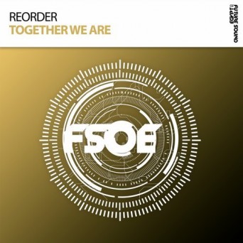 ReOrder – Together We Are