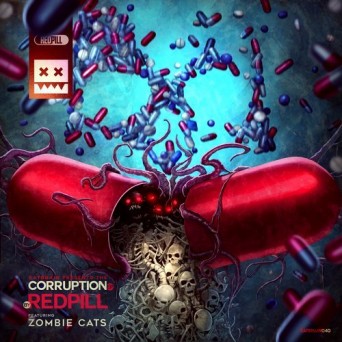 Redpill & Zombie Cats – Corruption EP