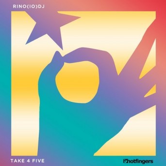 Rino(IO)DJ – Take 4 Five