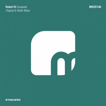 Robert B – Escapade